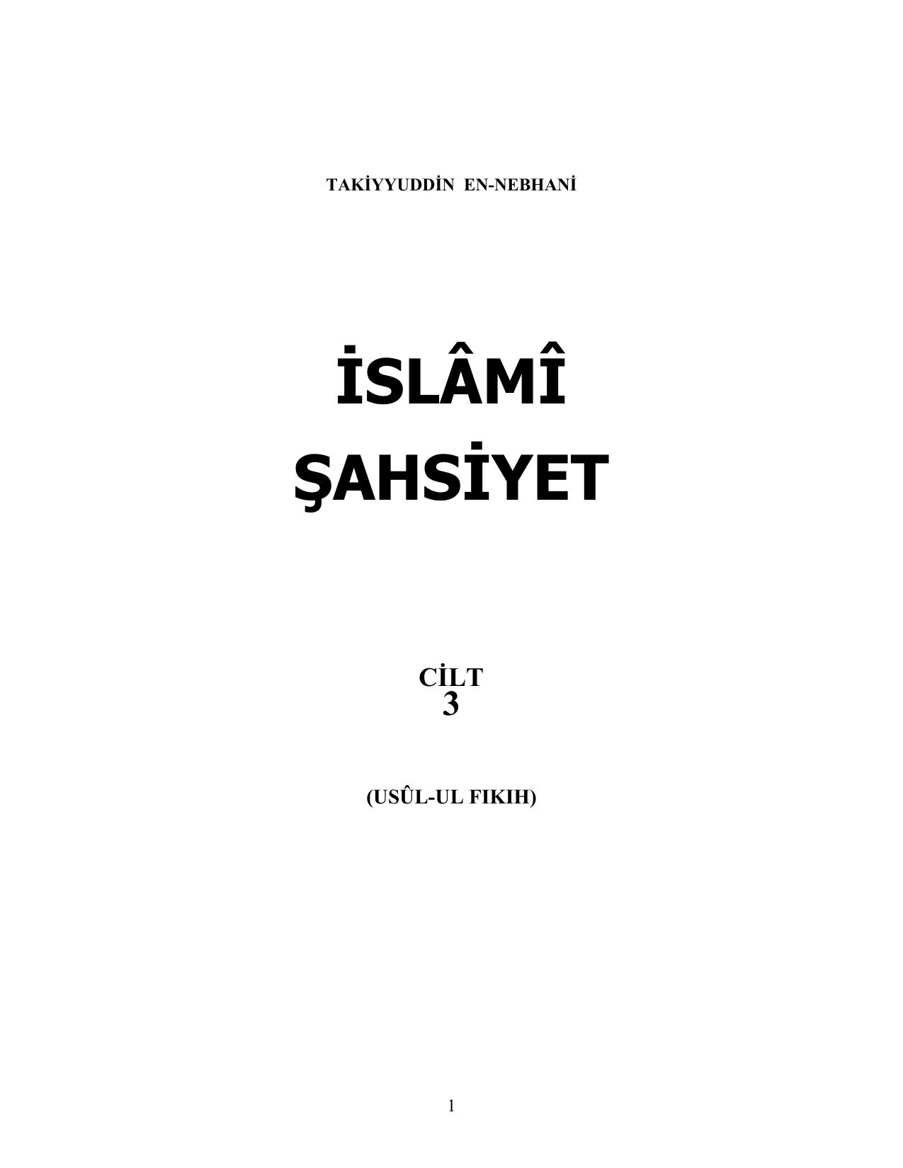 İslâmî Şahsiyet Cilt 3 (Usûl-ul Fıkıh) cover